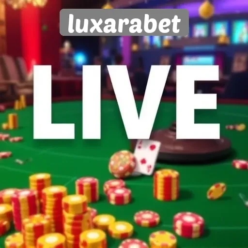 Keseruan Permainan Live Casino di Luxarabet dan Pengalaman Pemain